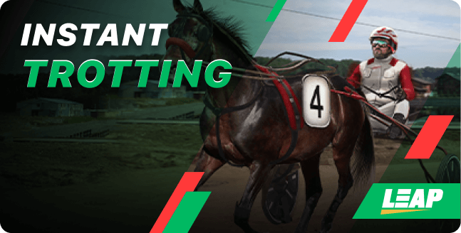 Instant Trotting
