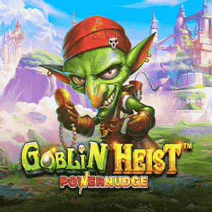 Goblin Heist Powernudge casino game by Pragmatic Play